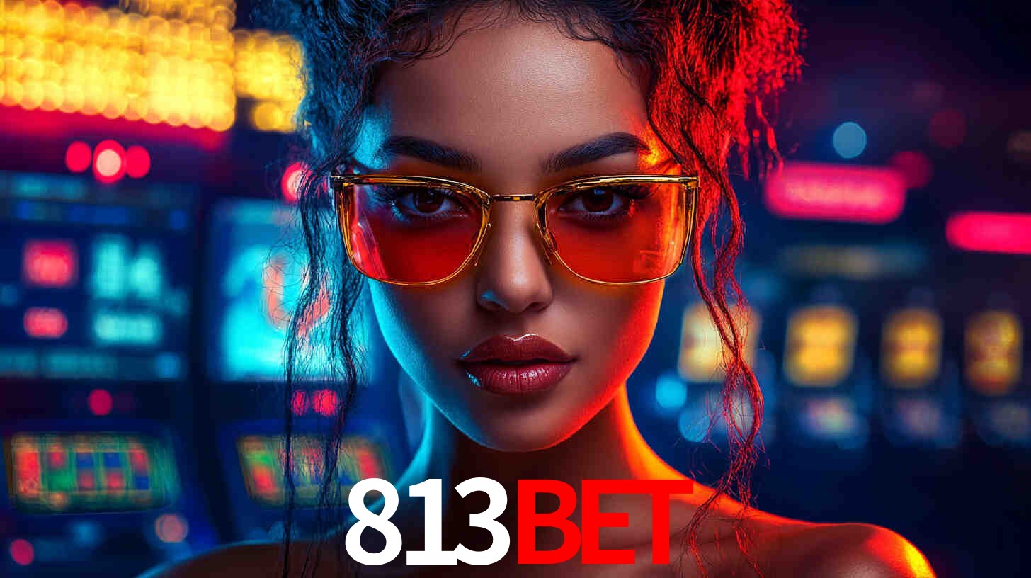 Apostas Esportivas na 813BET: Um Guia Completo