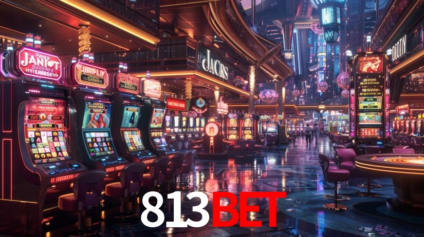 Slot Games 813BET